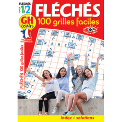 Fléchés faciles 100 grilles...