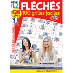 Fléchés faciles 100 grilles...