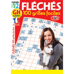 Fléchés faciles 100 grilles...