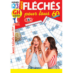 Maxi fléchés pour tous...