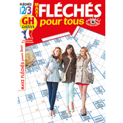 Maxi fléchés pour tous...